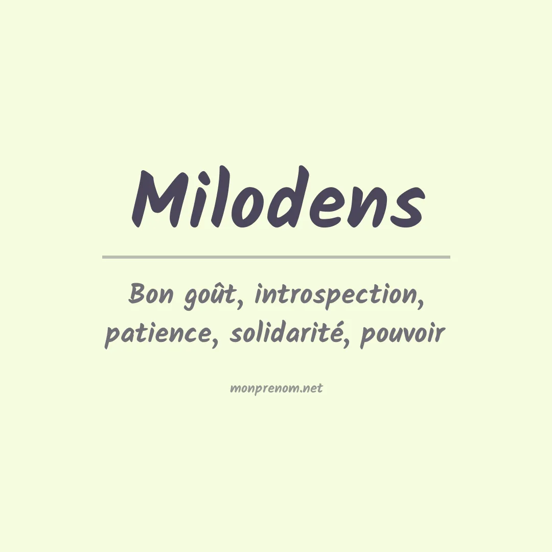 Signification du prénom Milodens