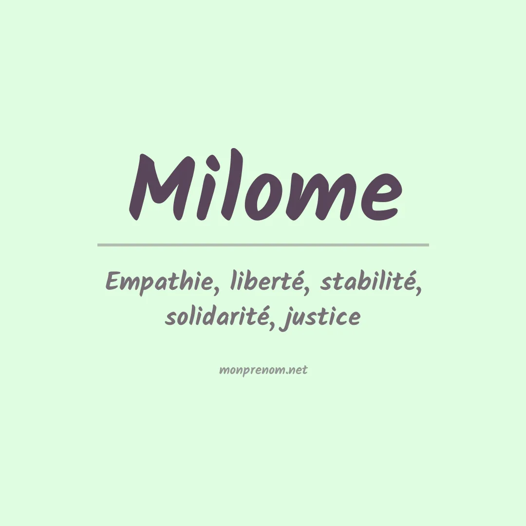 Signification du prénom Milome