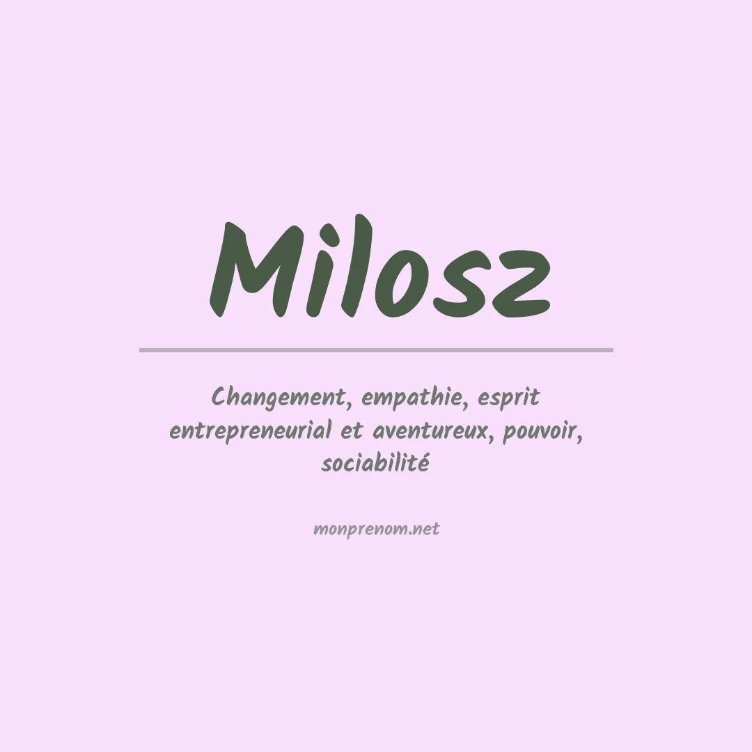Signification du prénom Milosz