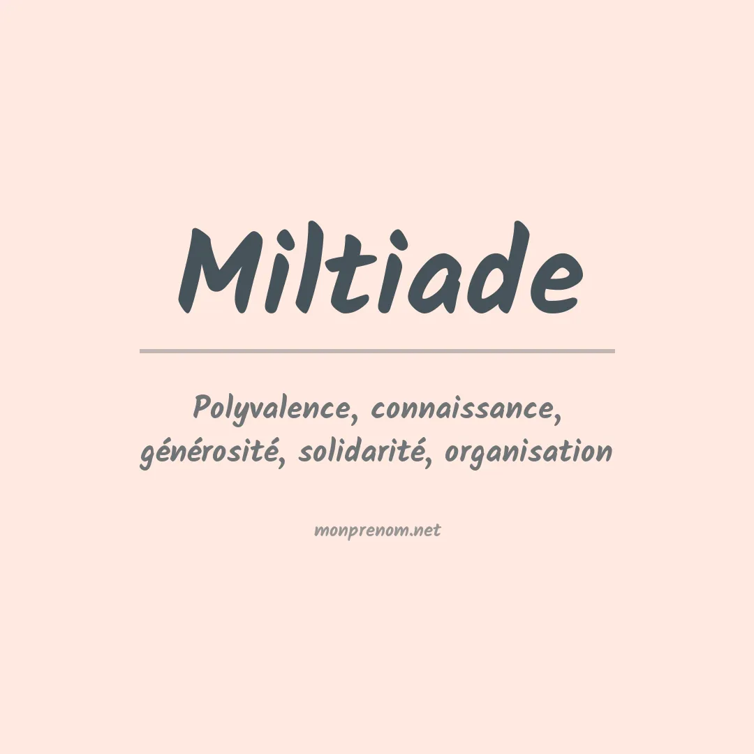 Signification du prénom Miltiade