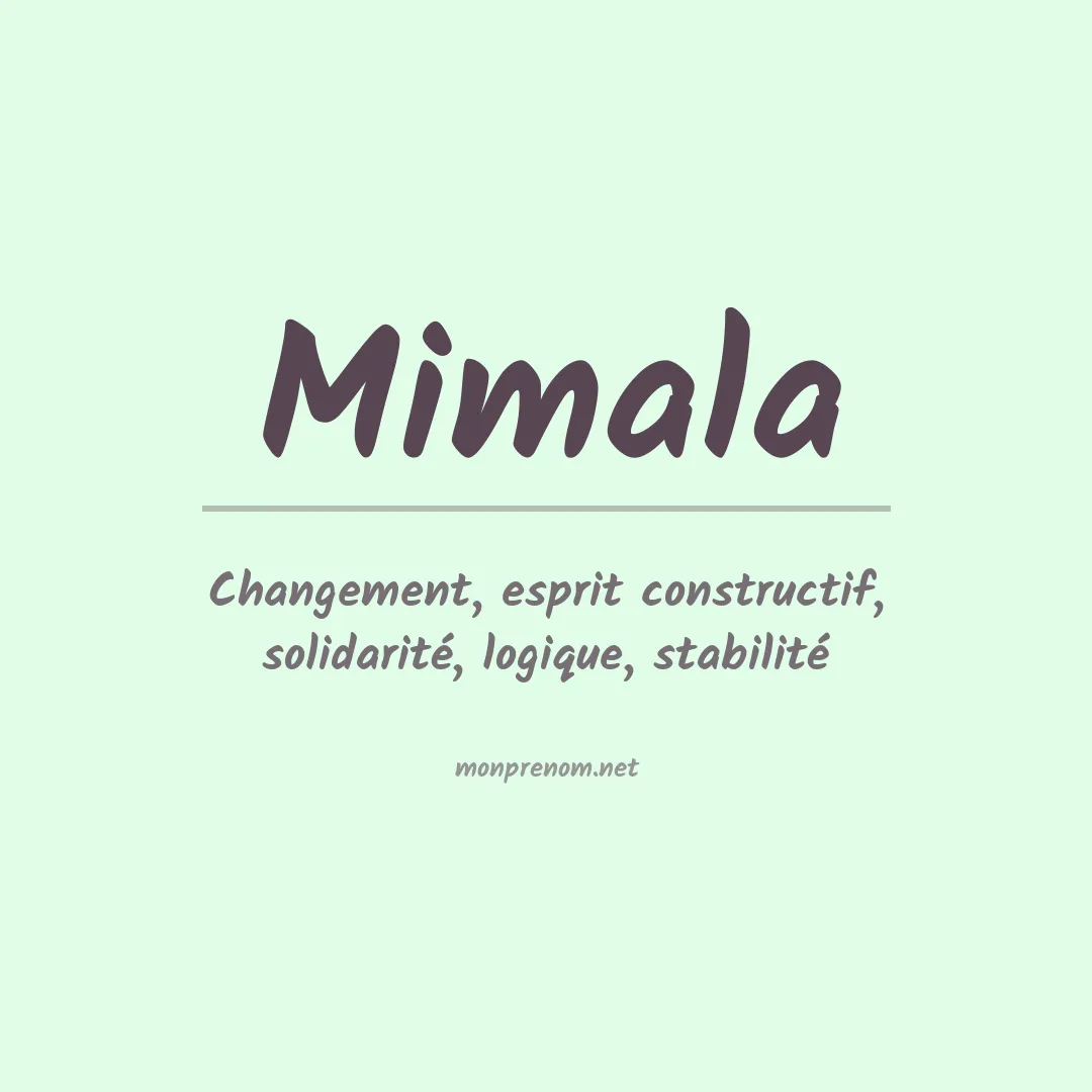 Signification du prénom Mimala