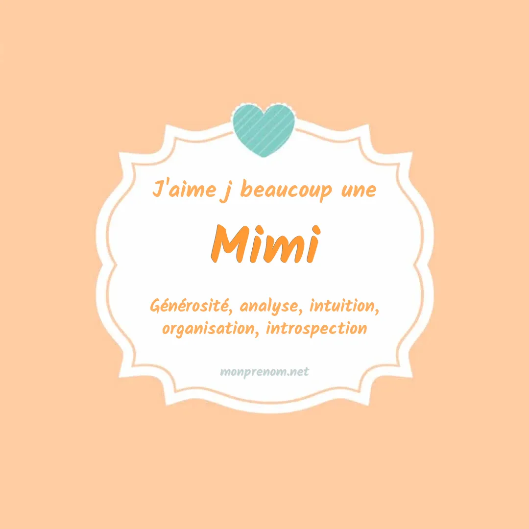 J'aime beaucoup Mimi
