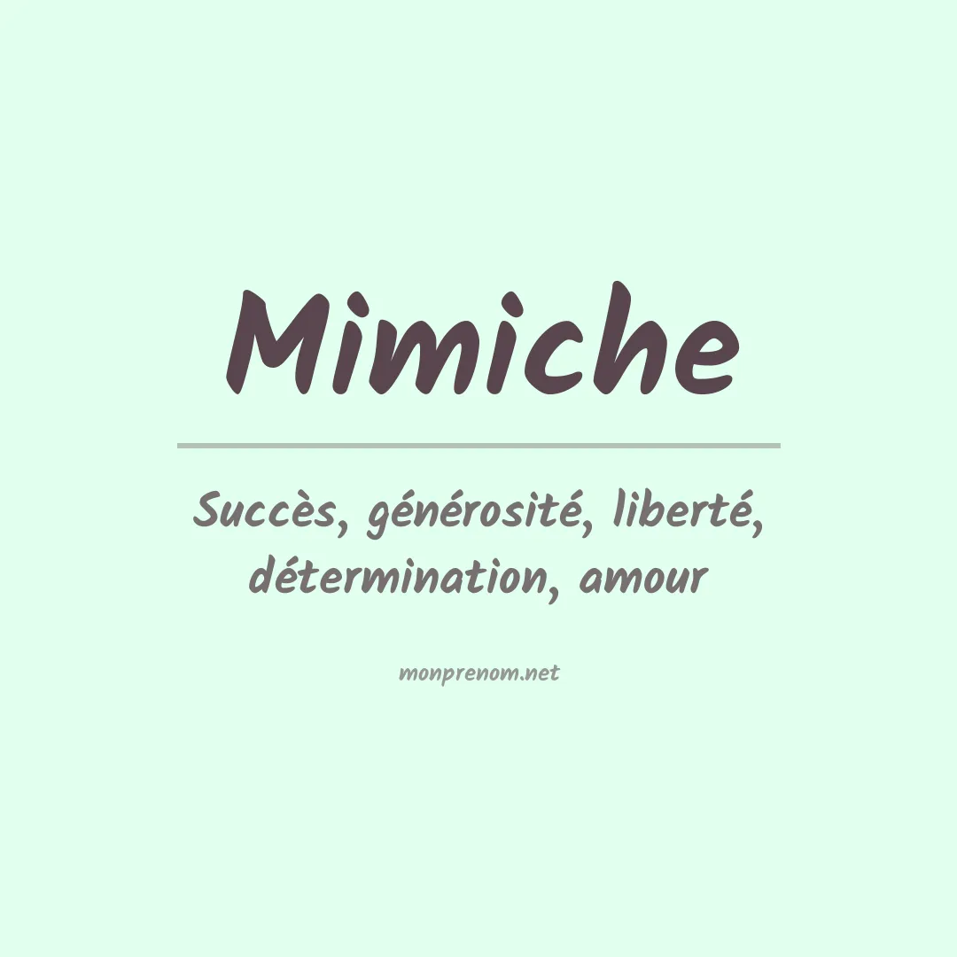 Signification du prénom Mimiche