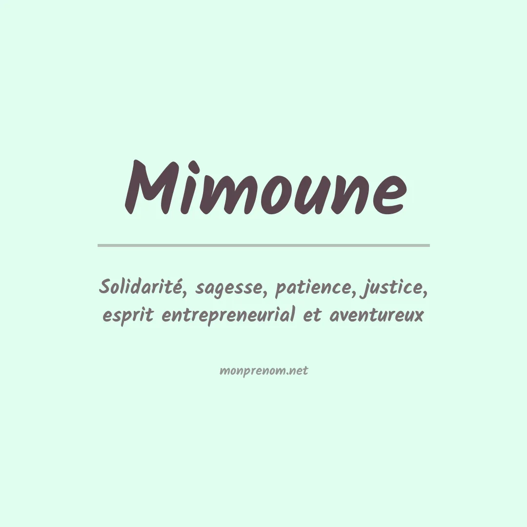 Signification du prénom Mimoune