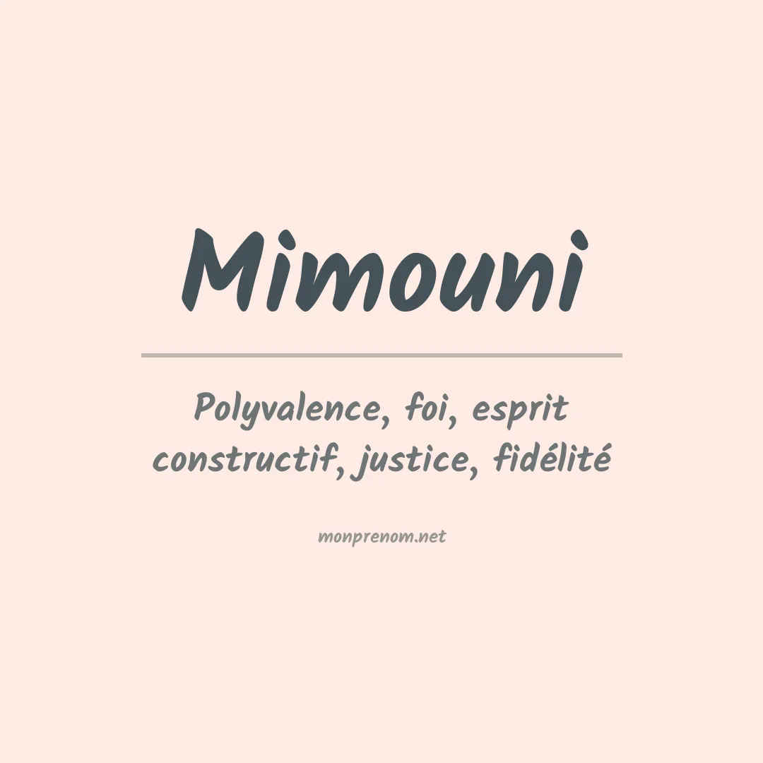 Signification du prénom Mimouni