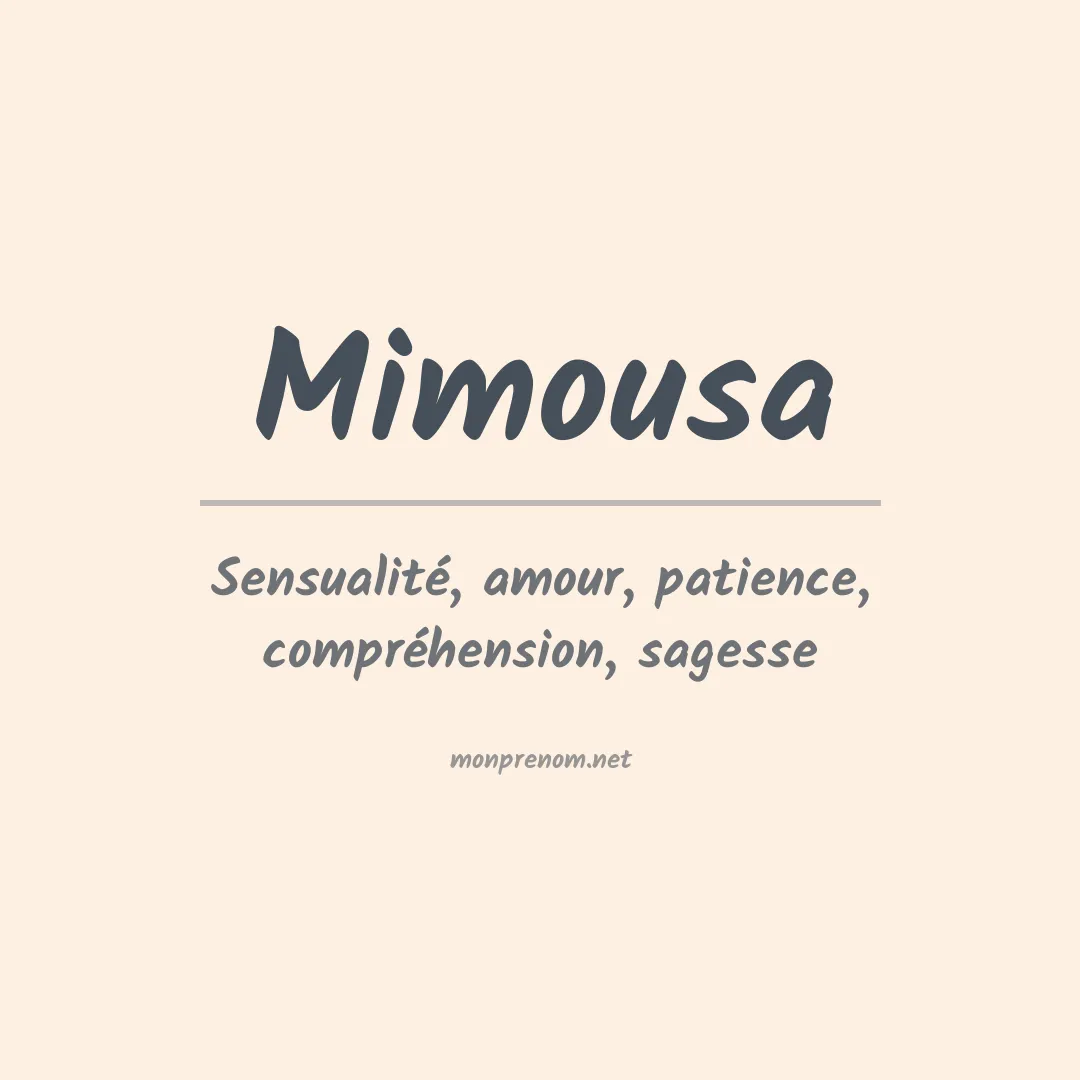 Signification du prénom Mimousa