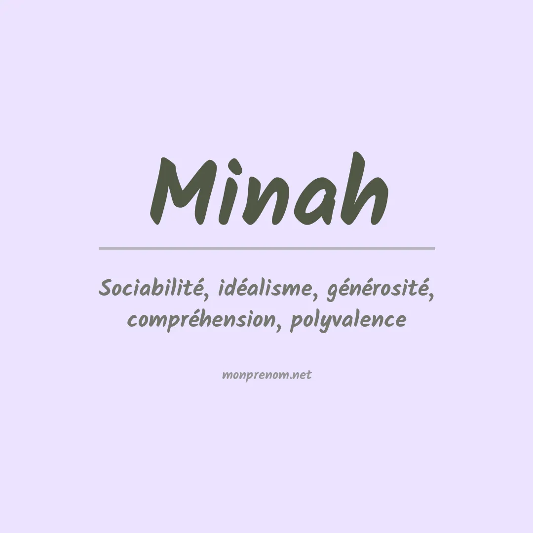 Signification du prénom Minah