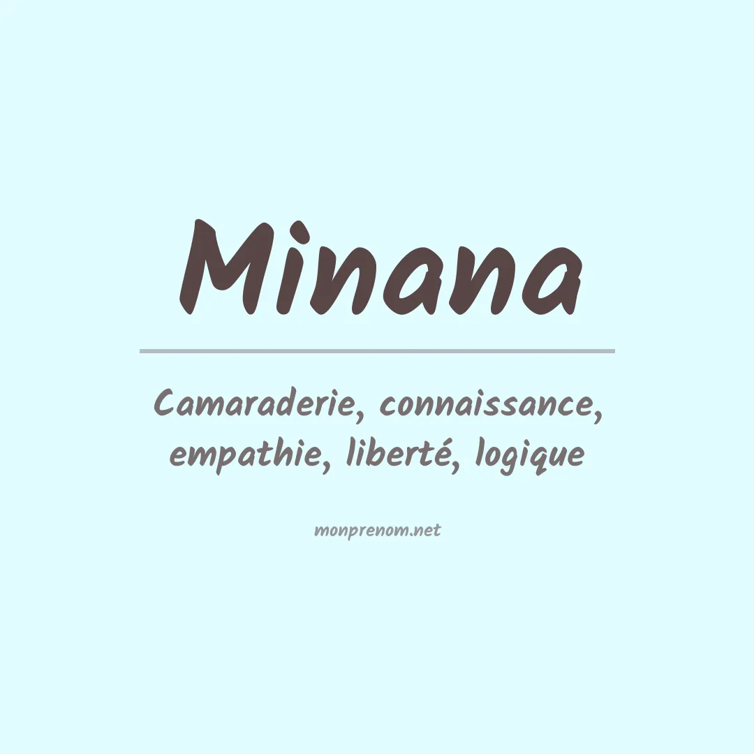 Signification du prénom Minana
