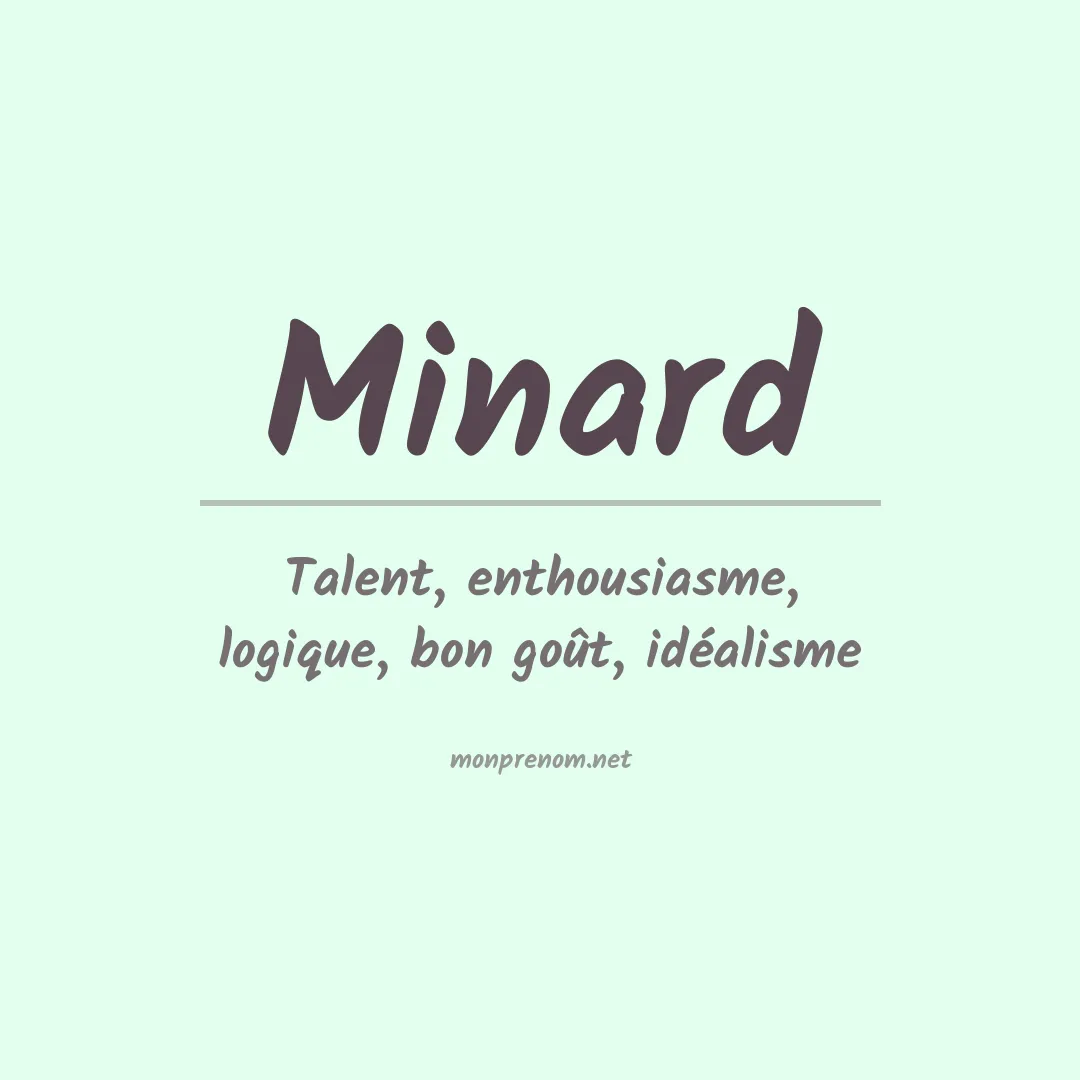Signification du prénom Minard