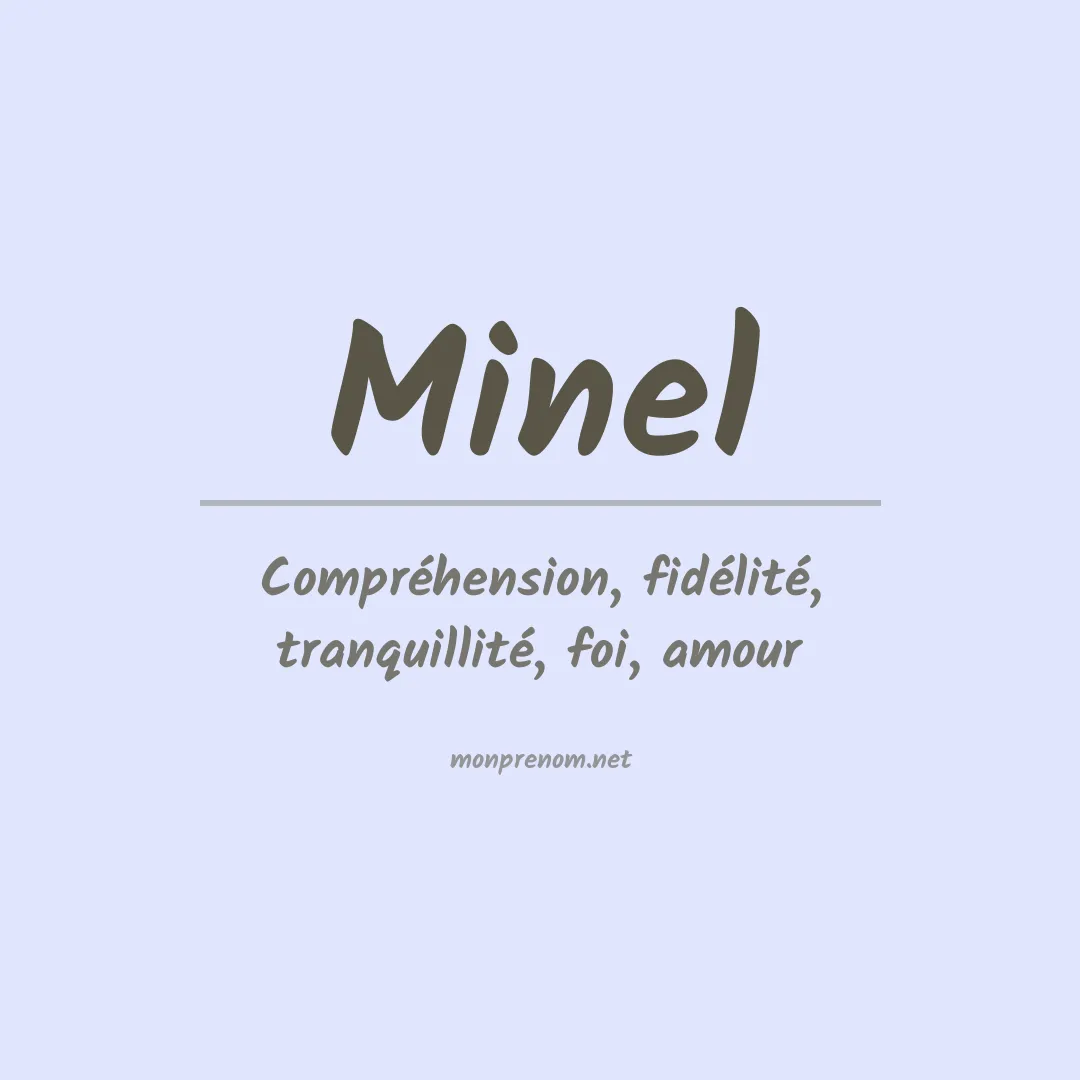 Signification du prénom Minel