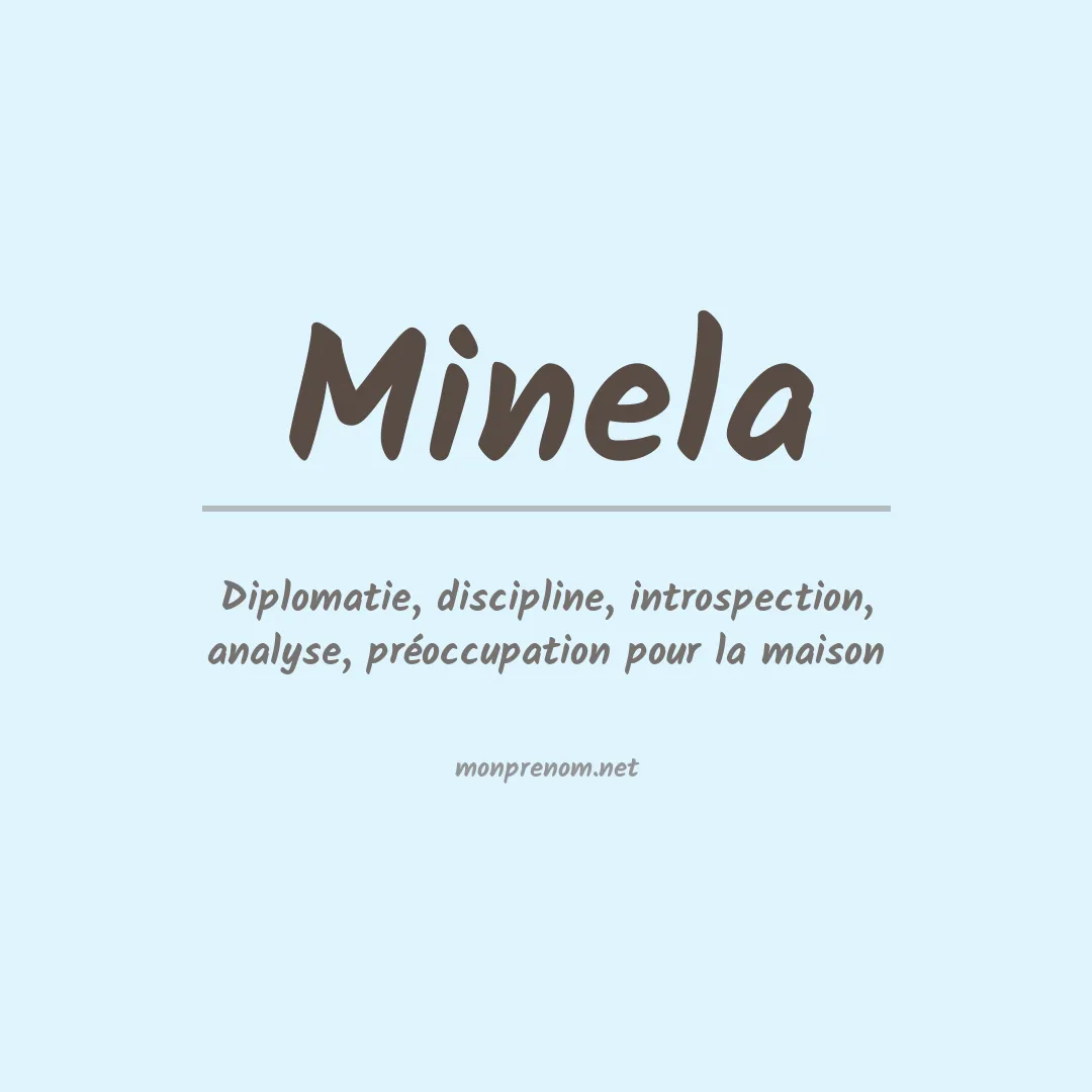 Signification du prénom Minela