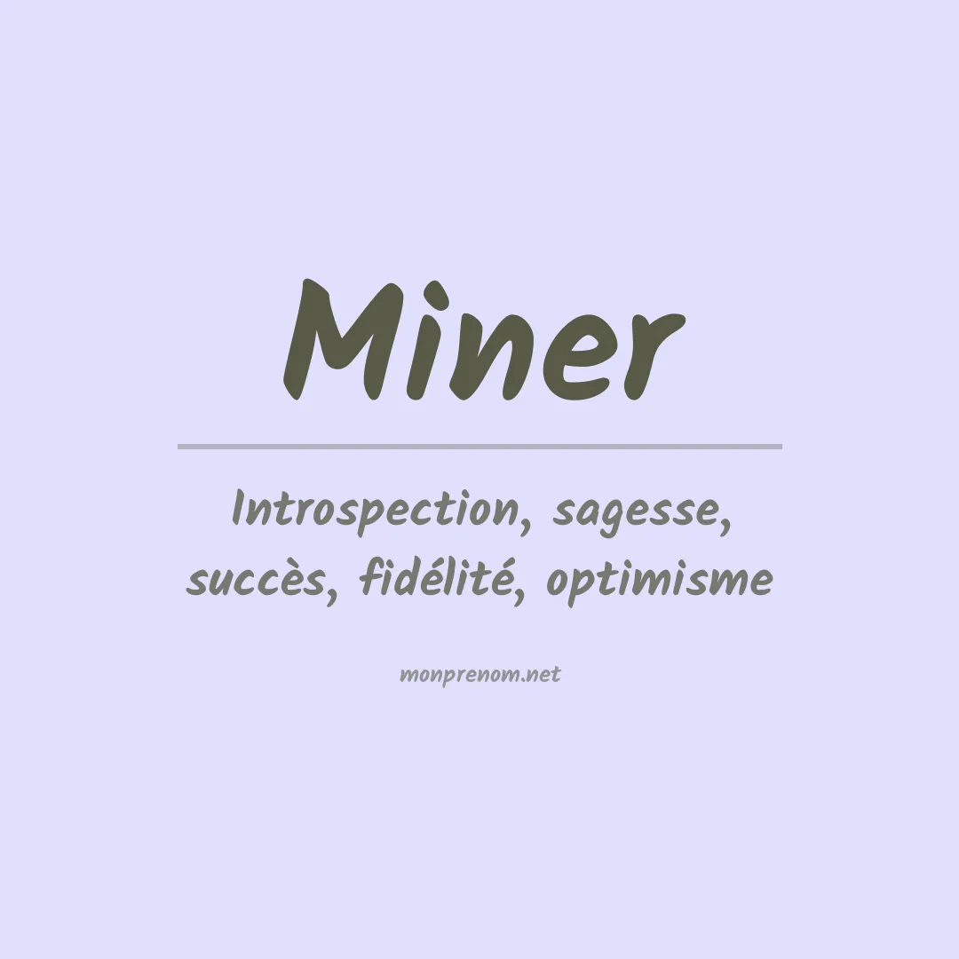 Prénom Miner