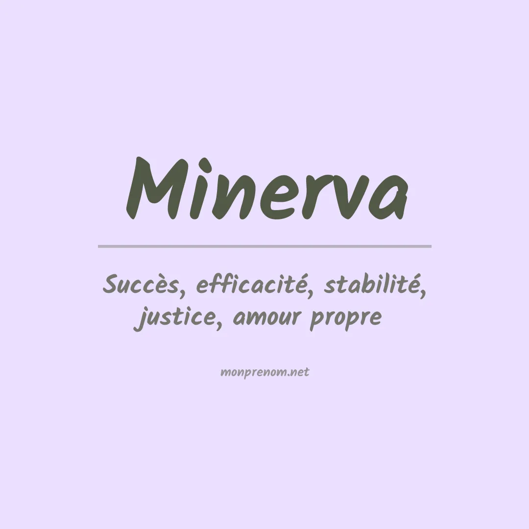 Signification du prénom Minerva