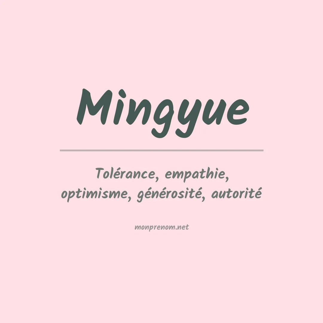 Signification du prénom Mingyue
