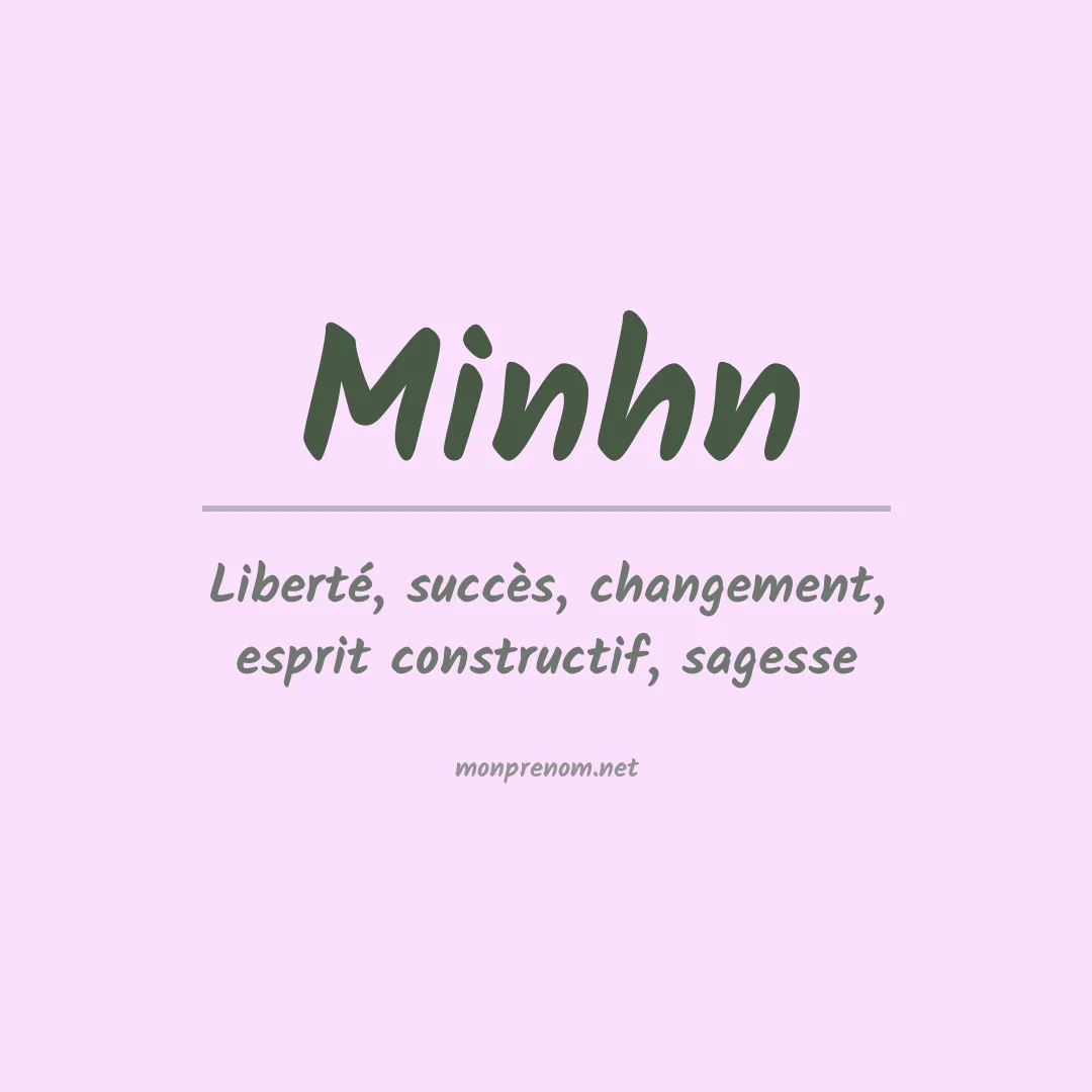 Signification du prénom Minhn