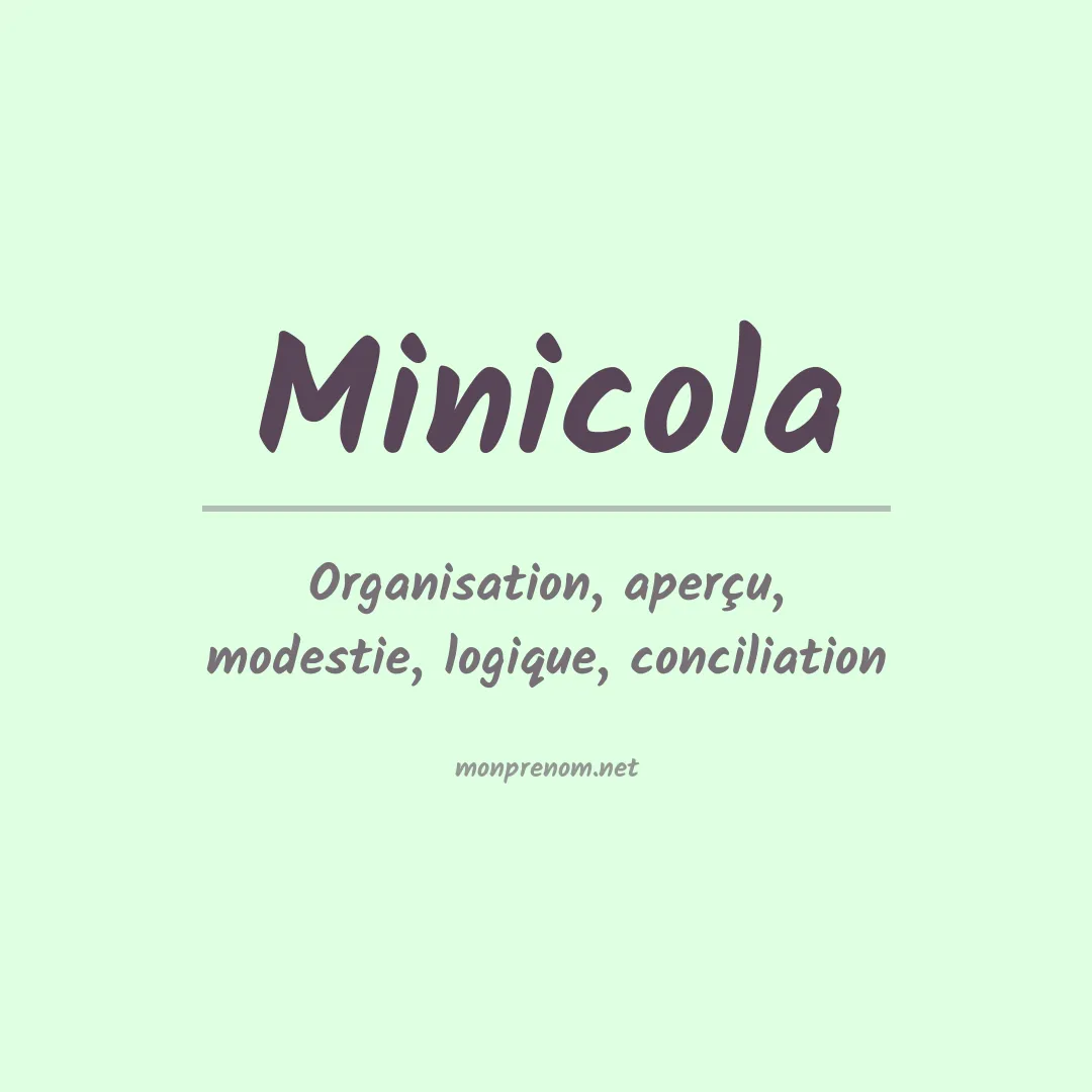 Signification du prénom Minicola
