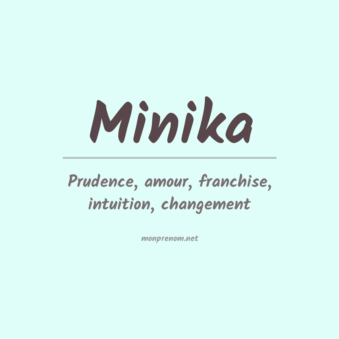 Signification du prénom Minika