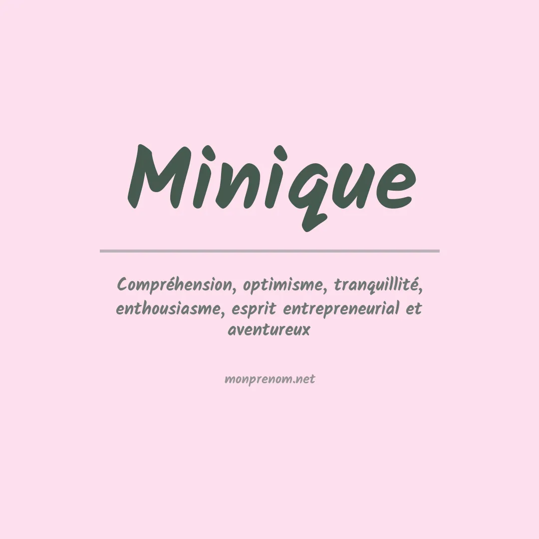Signification du prénom Minique