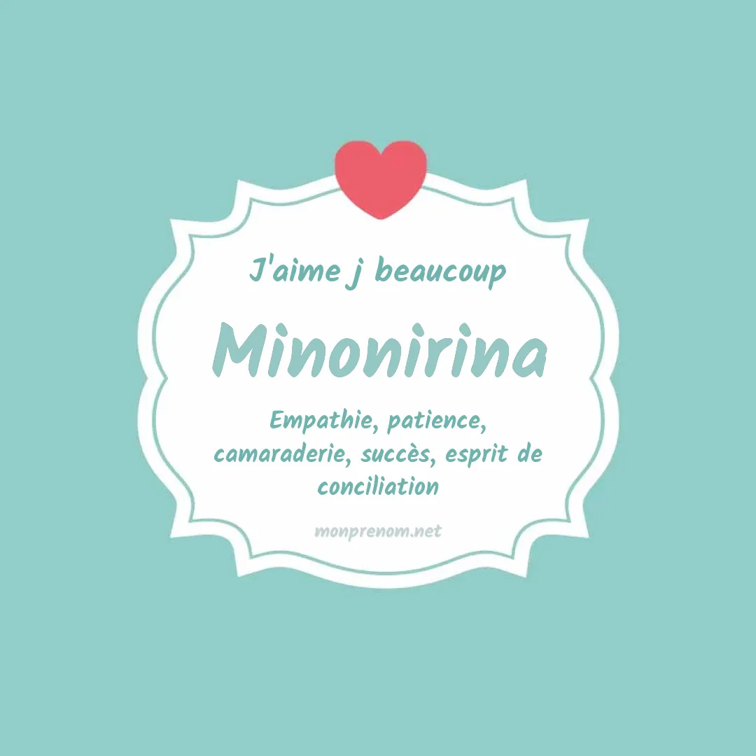 J'aime beaucoup Minonirina
