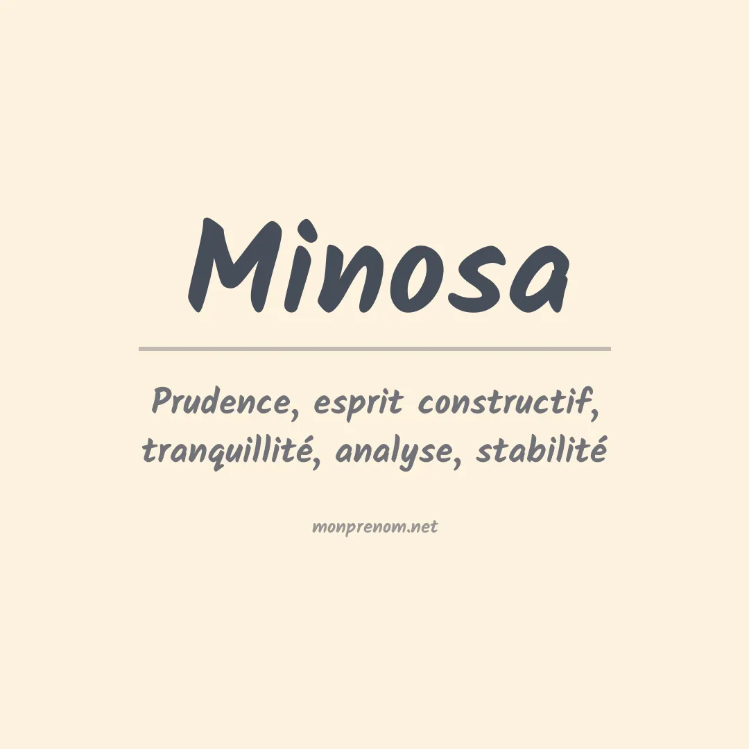 Signification du prénom Minosa