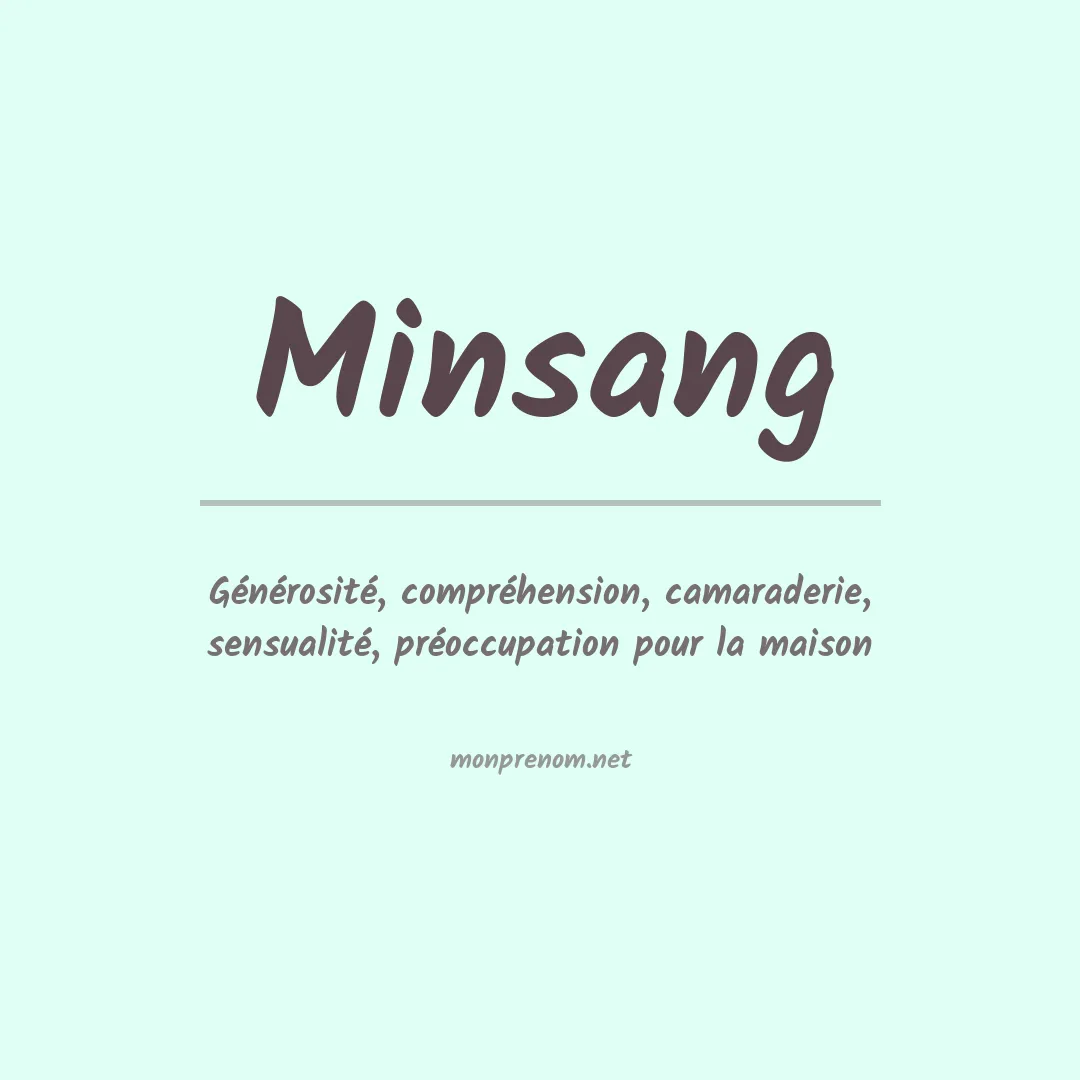 Signification du prénom Minsang