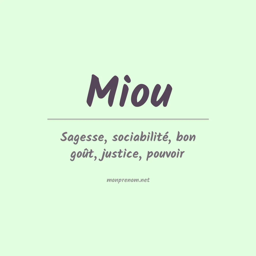 Signification du prénom Miou
