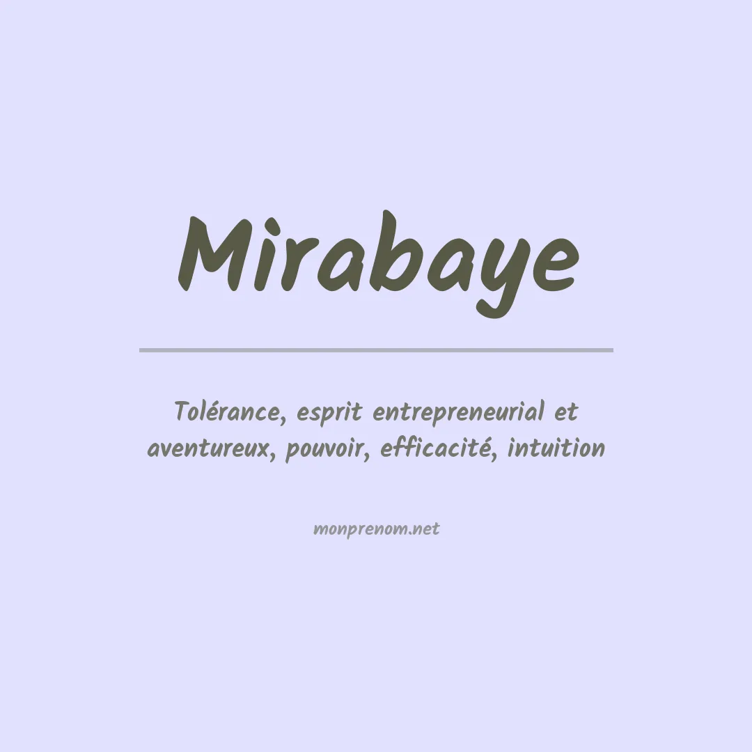 Signification du prénom Mirabaye