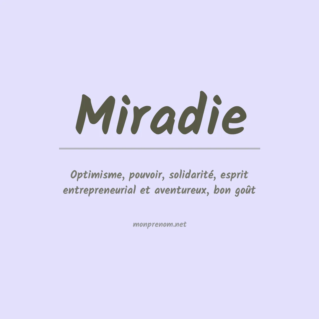 Signification du prénom Miradie