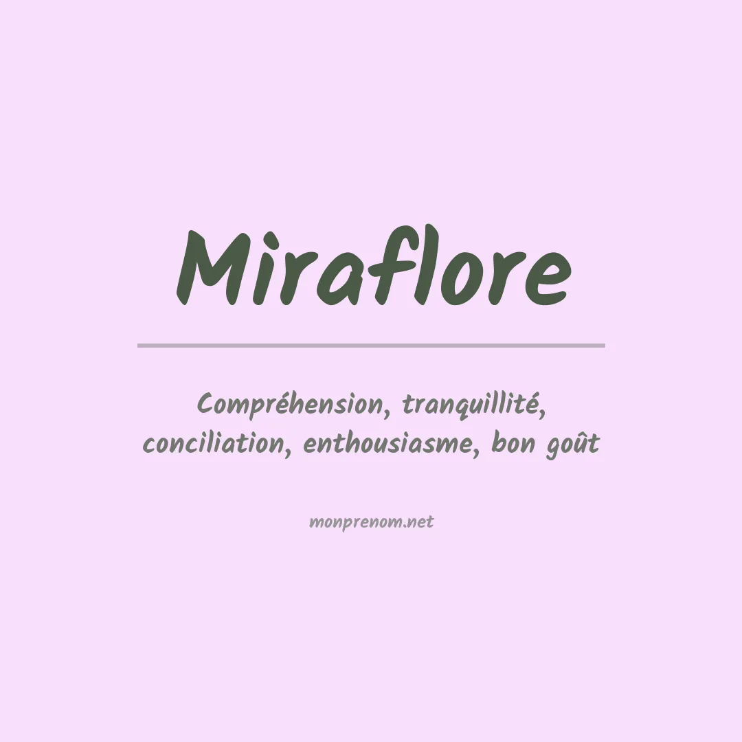 Signification du prénom Miraflore