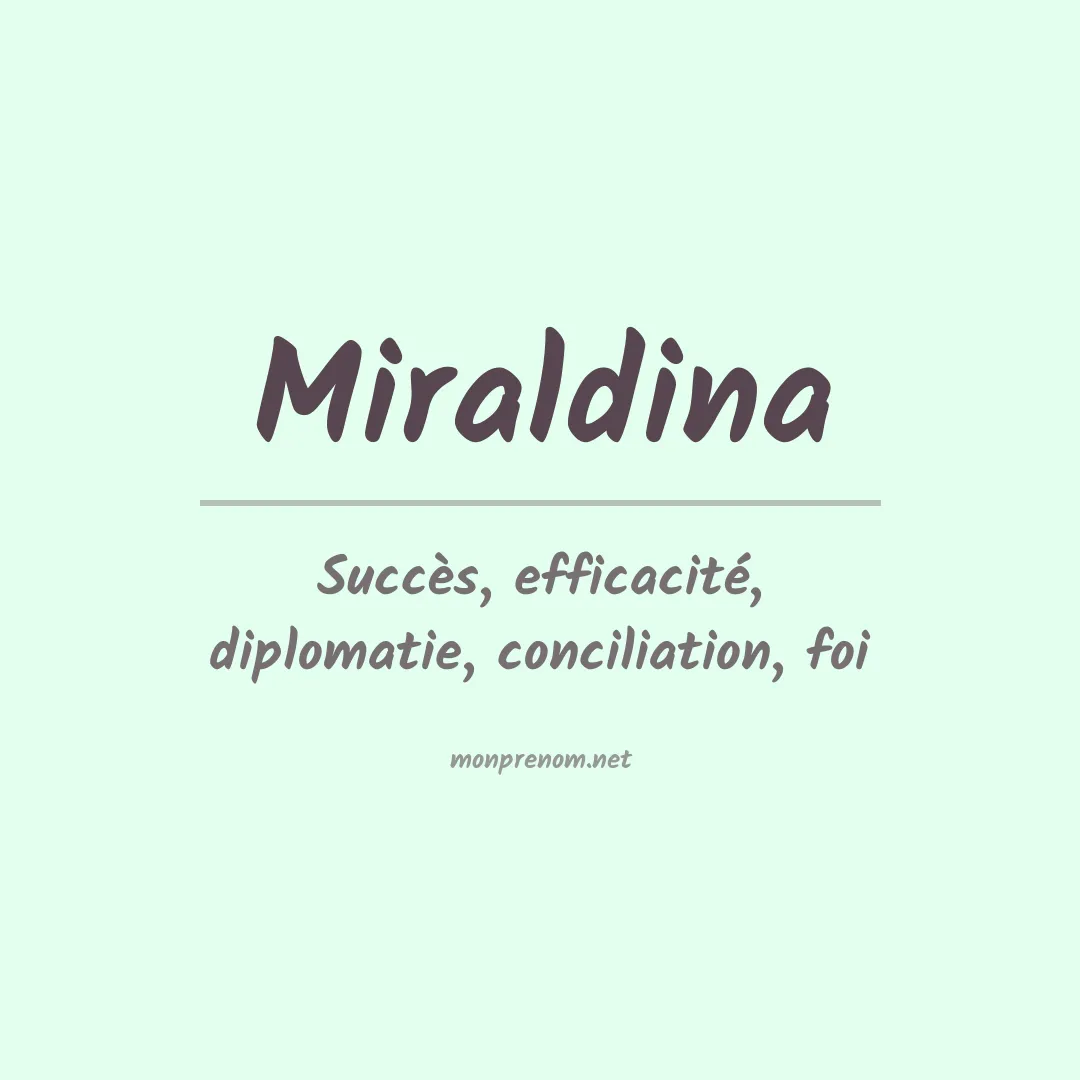 Signification du prénom Miraldina