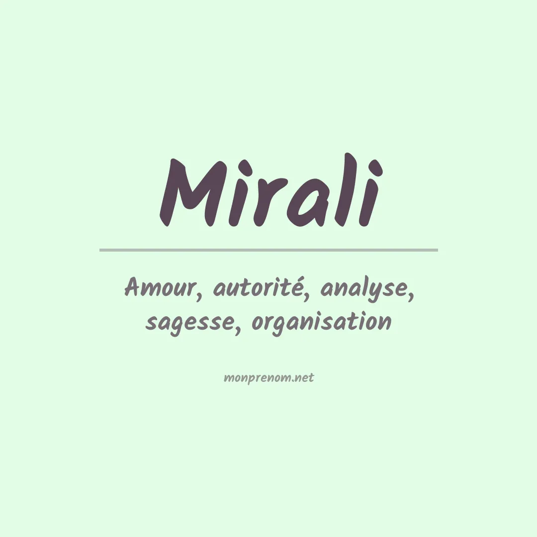 Signification du prénom Mirali