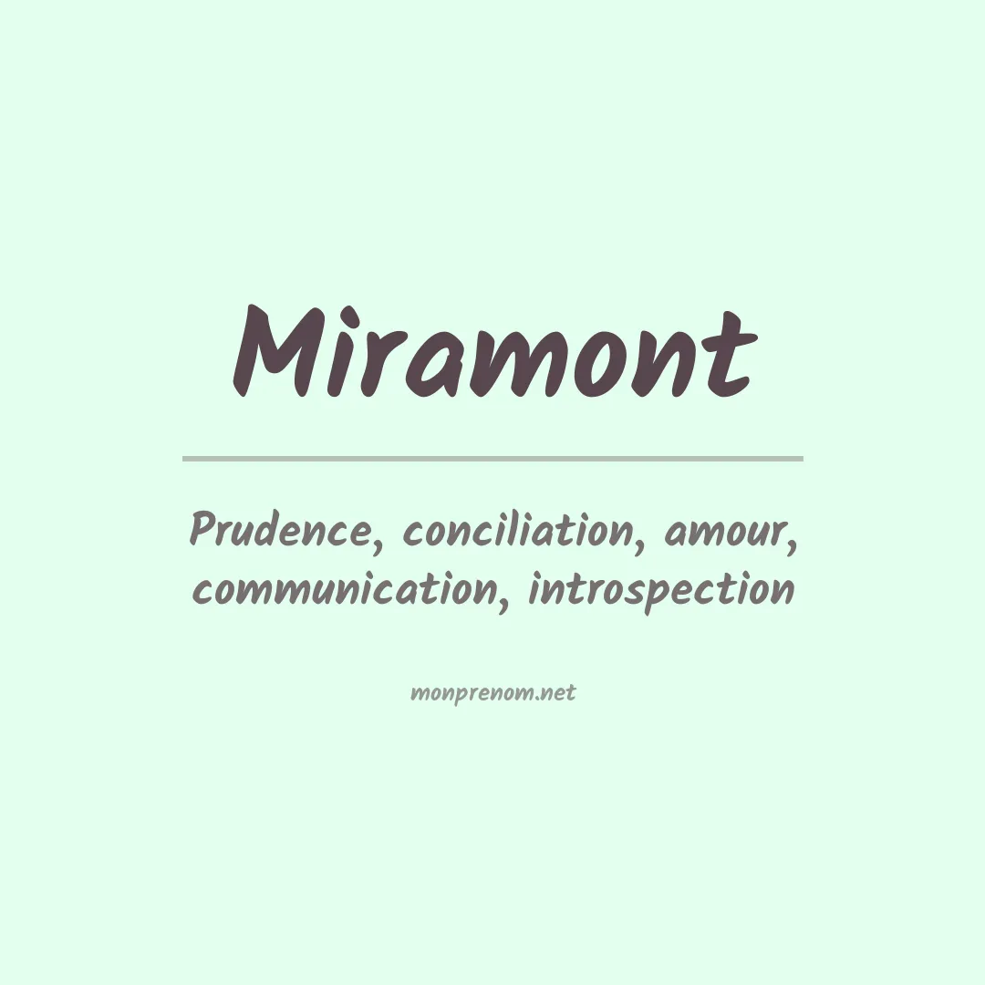 Signification du prénom Miramont