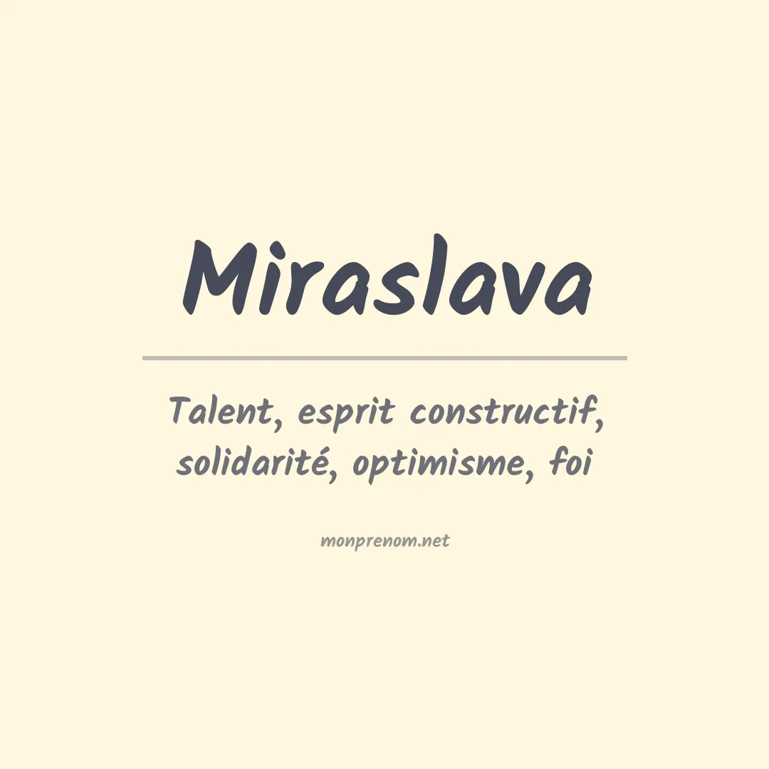 Signification du prénom Miraslava