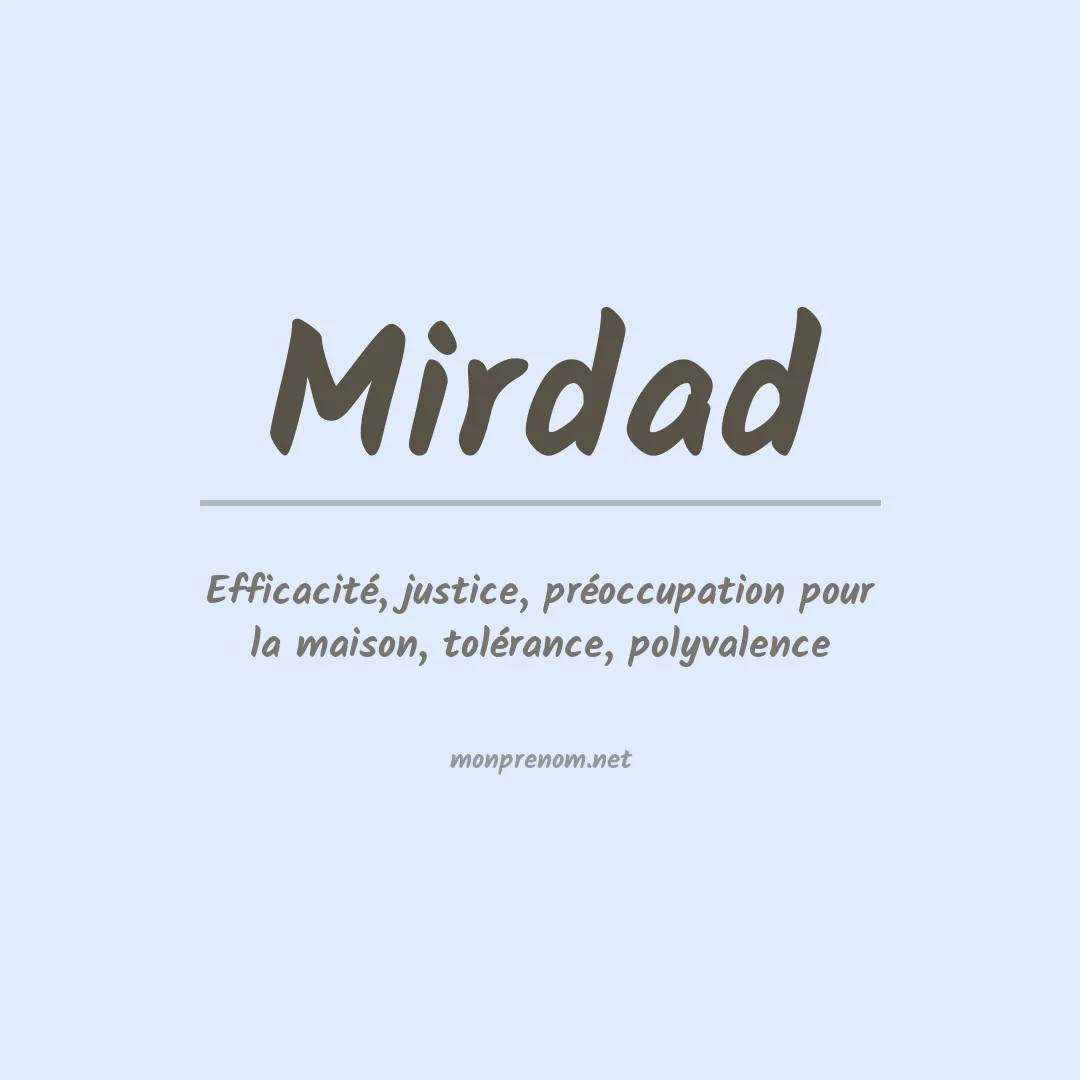 Signification du prénom Mirdad