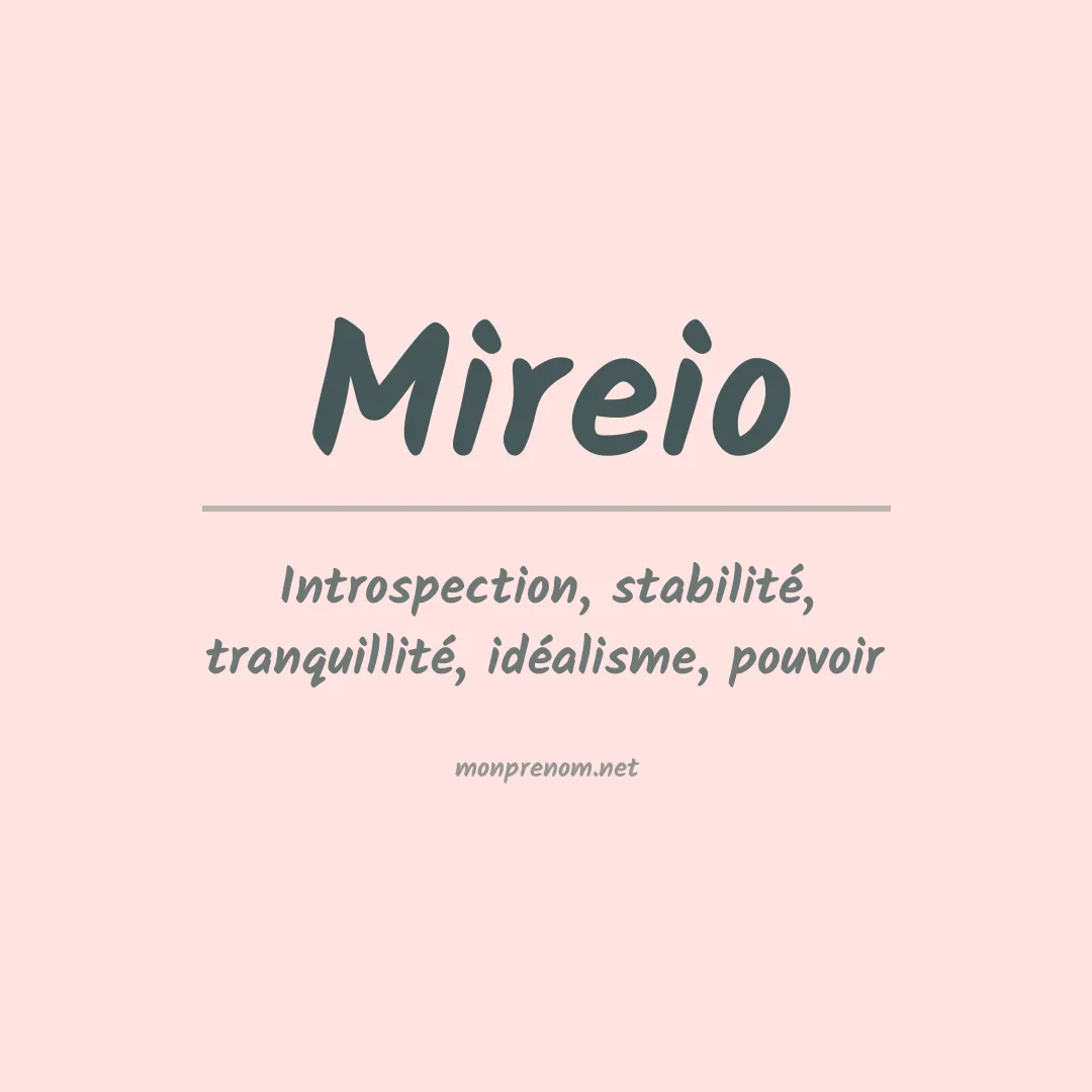 Signification du prénom Mireio