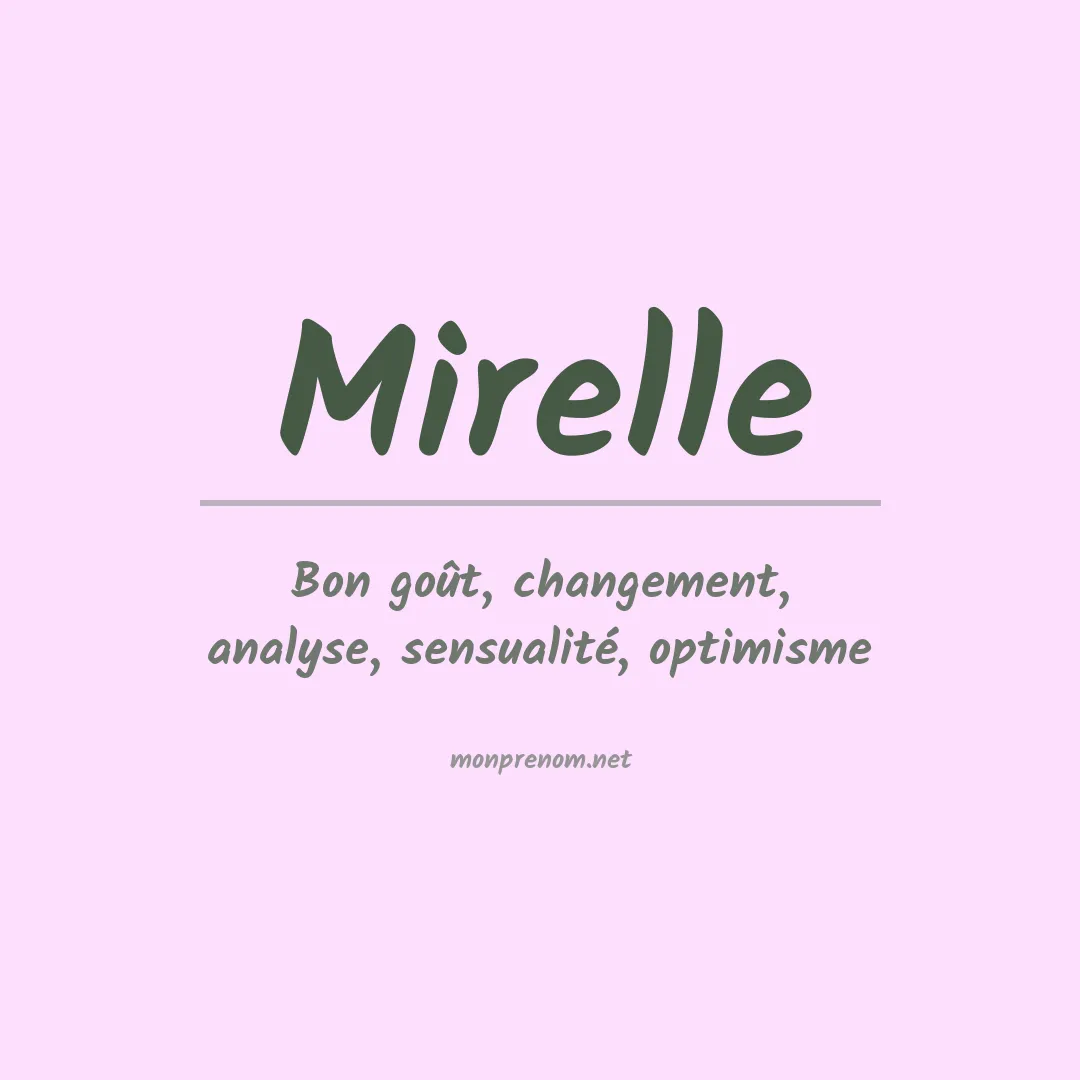 Signification du prénom Mirelle
