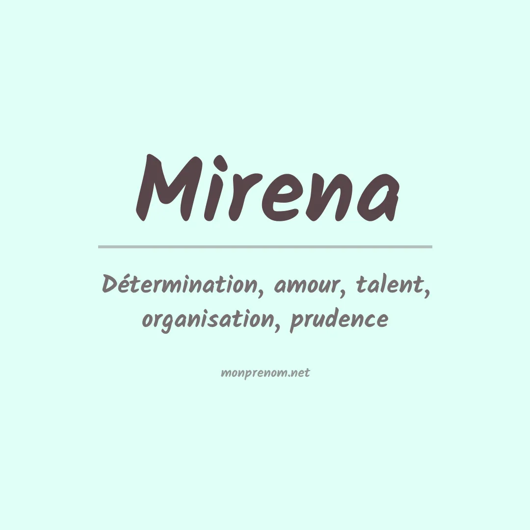 Signification du prénom Mirena