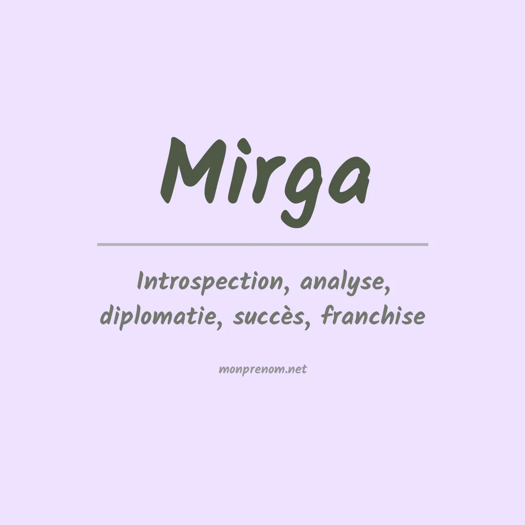 Signification du prénom Mirga