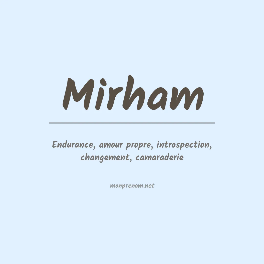 Signification du prénom Mirham