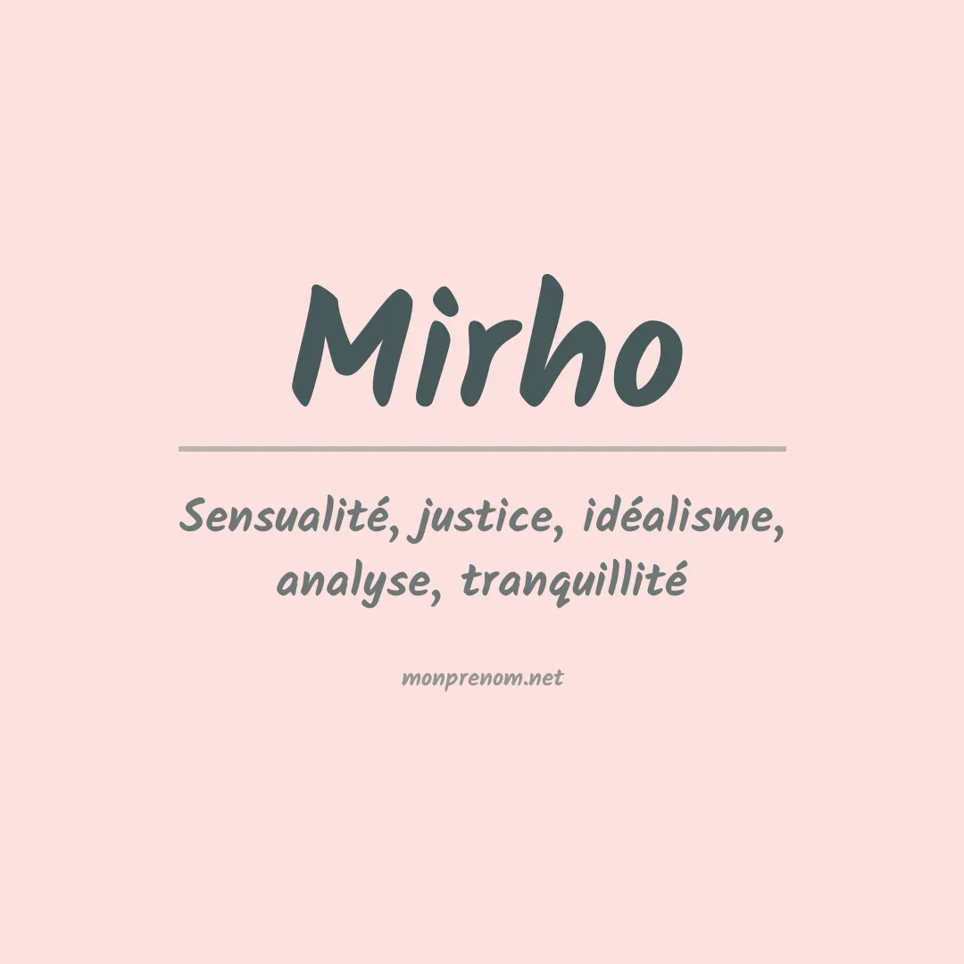 Signification du prénom Mirho