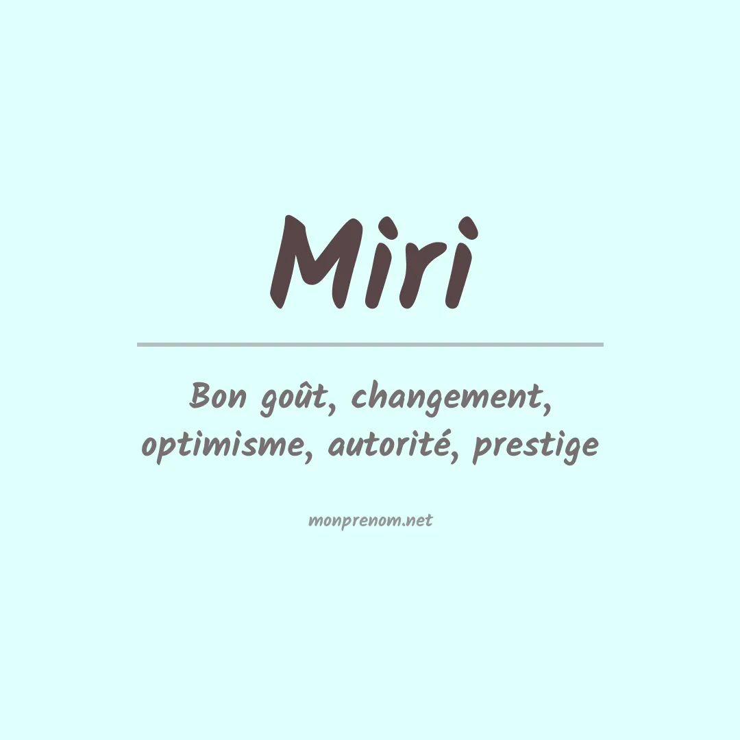Signification du prénom Miri