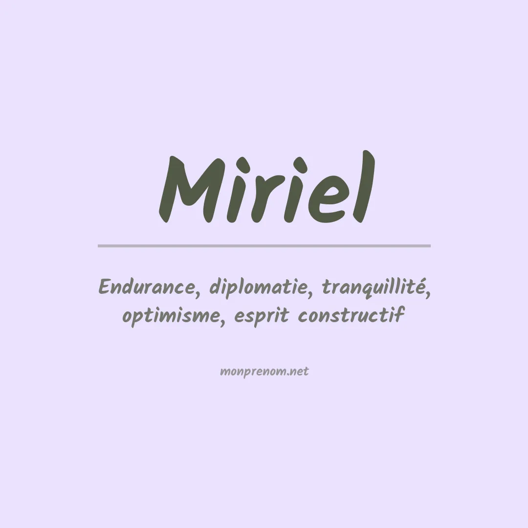 Signification du prénom Miriel