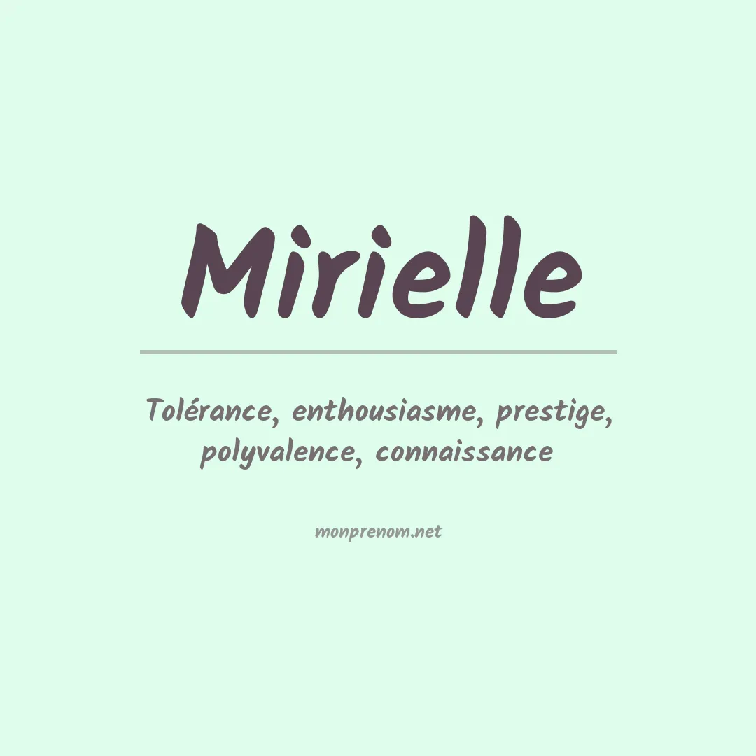 Signification du prénom Mirielle