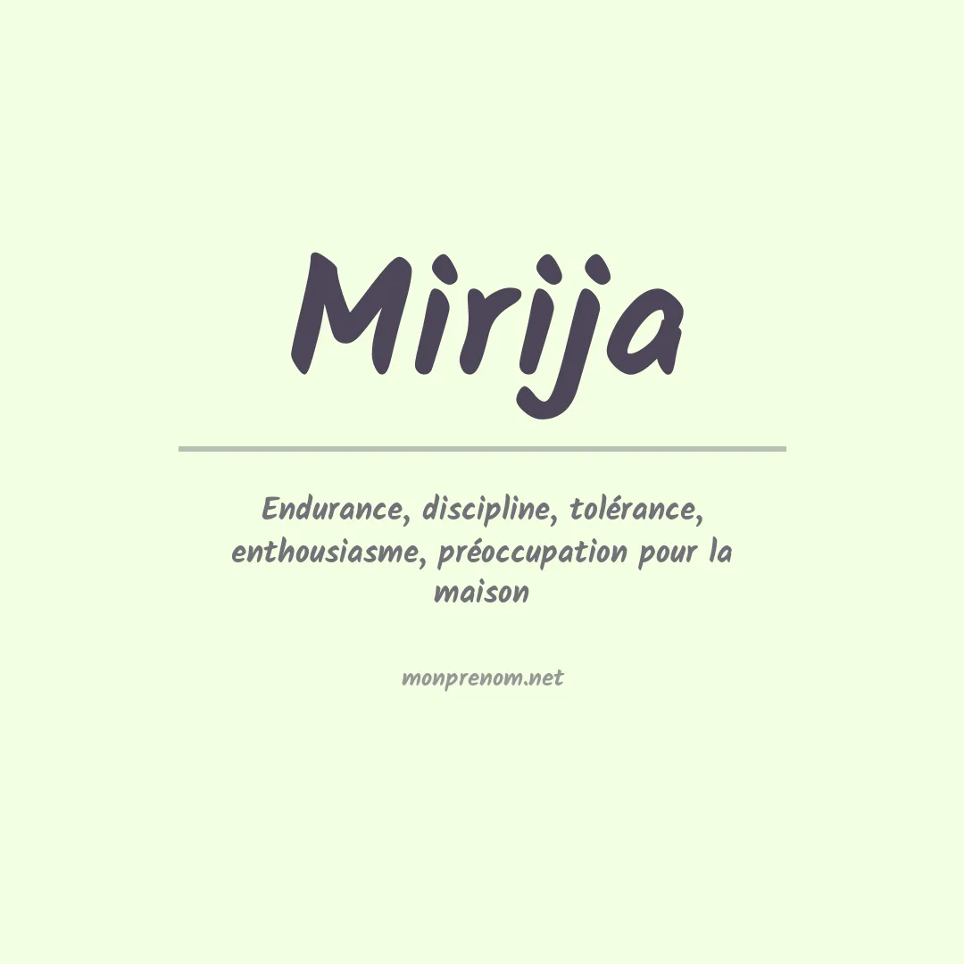 Signification du prénom Mirija