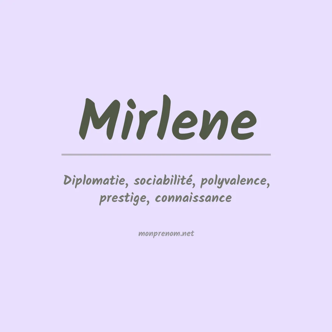 Prénom Mirlene
