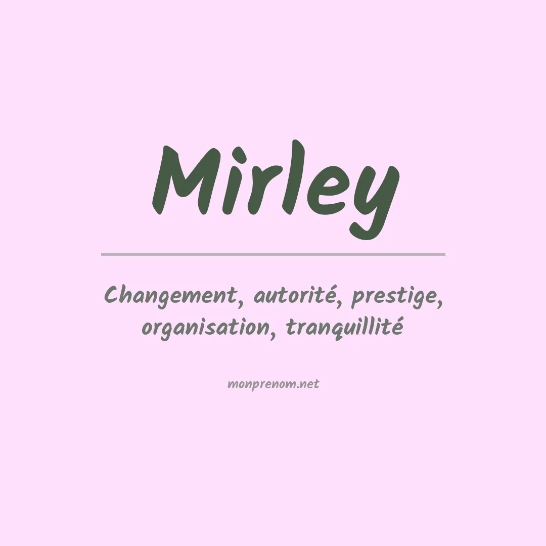 Prénom Mirley