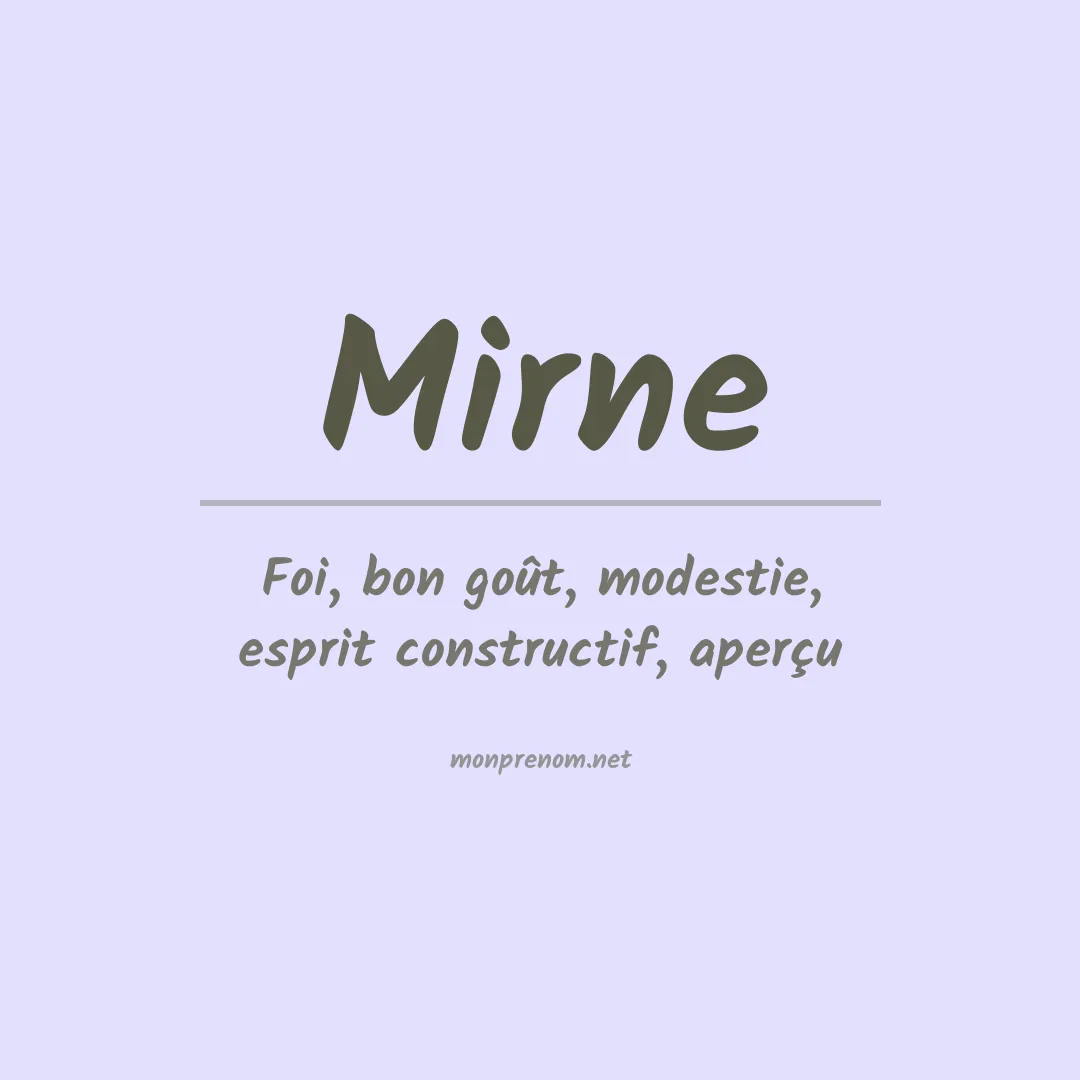 Signification du prénom Mirne