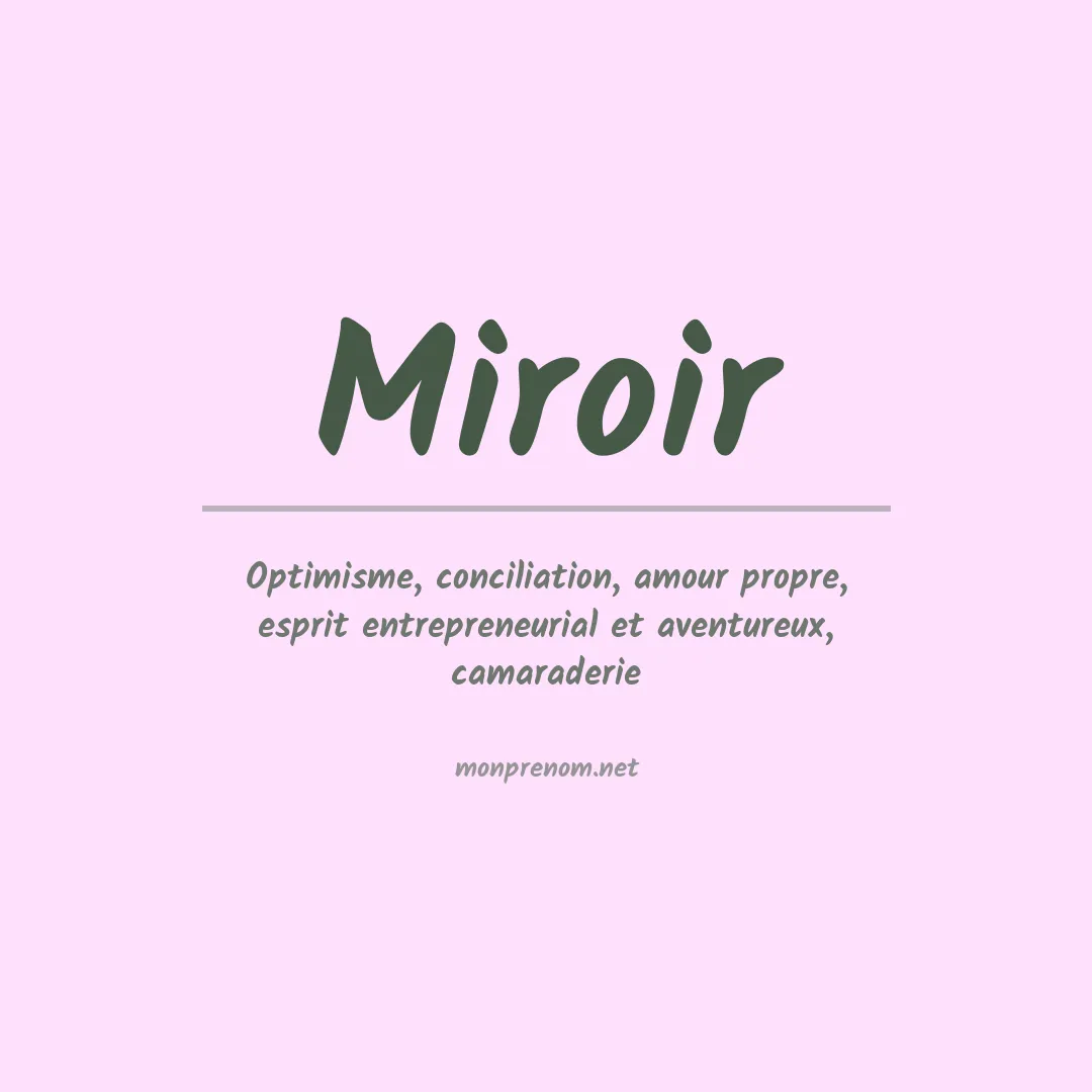 Signification du prénom Miroir