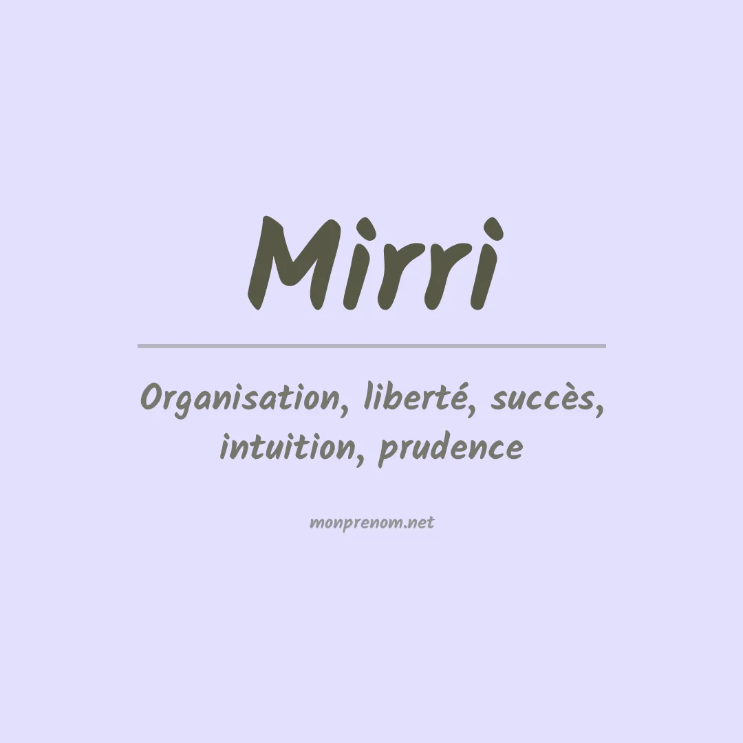 Signification du prénom Mirri