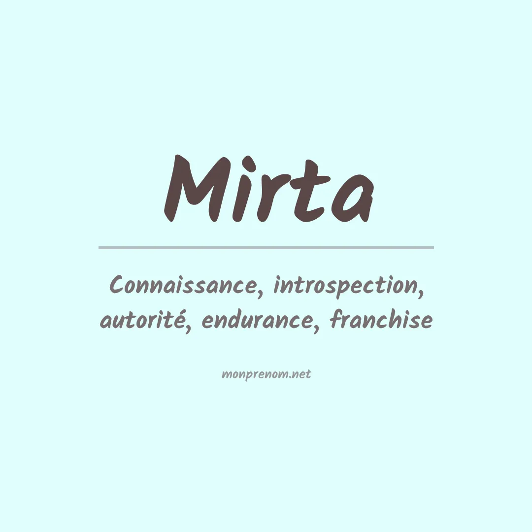 Signification du prénom Mirta